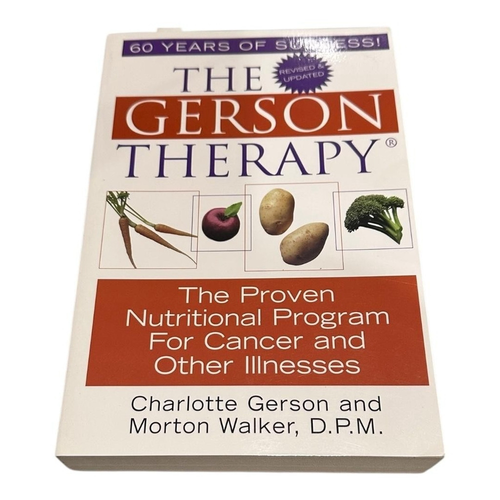 The Gerson Therapy Charlotte Gerson Cancer Nutritional Program Book Paperback